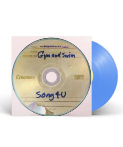 Gym and Swim – SONG4U (7 Inch) (Blue Vinyl)