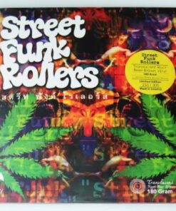 Street Funk Rollers – สตรีท ฟังค์ โรเลอร์ส์ (Root Beer Vinyl)