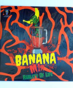 Banana Mix – Reality of Life (Test Pressing)
