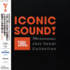 Iconic Sound! JBL 75th Anniversary Jazz Vocal Collection