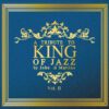 CD A Tribute To King Of Jazz By John Di Martino Vol.2 (16 Bit)