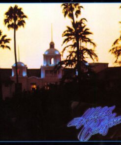 The Eagles – Hotel California
