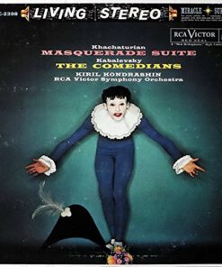 Khachaturian: Masquerade Suite / Kabalevsky: The Comedians