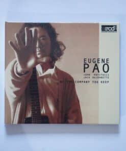 CD Eugene Pao – By The Company You Keep