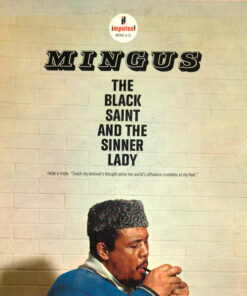 Mingus – The Black Saint And The Sinner Lady
