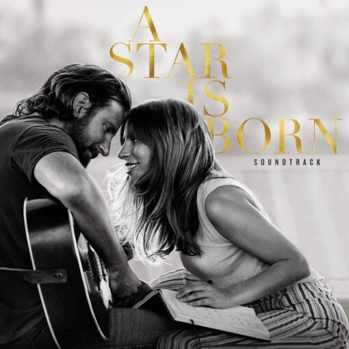 Lady Gaga And Bradley Cooper - A Star Is Born Soundtrack