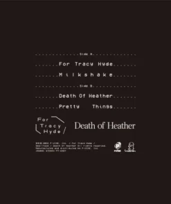 Death Of Heather – For Tracy Hyde x Death Of Heather (7 Inch)