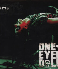 One Eyed Doll – Dirty