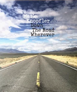 Mark Knopfler ‎- Down The Road Wherever