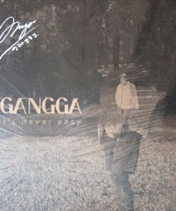 Gangga “It’s Never Easy