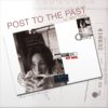 เจี๊ยบ วรรธนา - Post to The Past by Wattana (Clear Vinyl)