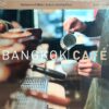 CD Bangkok Café Background Music