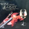 CD เพลงบรรเลง Wine Night & Light Orchrestra