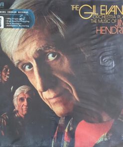 The Gil Evans Orchestra – Plays The Music Of Jimi Hendrix