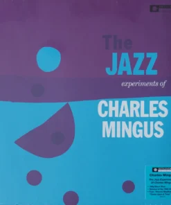 Charles Mingus – The Jazz Experiments Of Charles Mingus