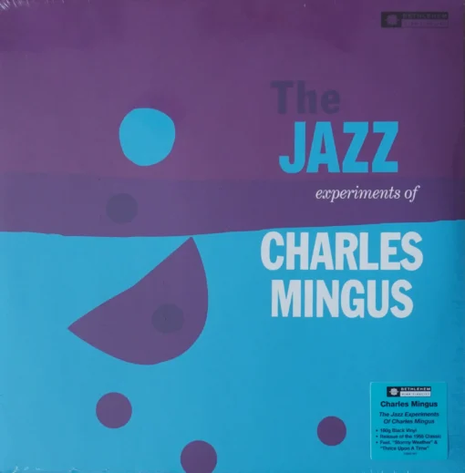 Charles Mingus - The Jazz Experiments Of Charles Mingus