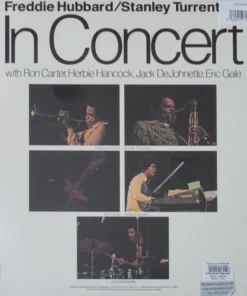 Freddie Hubbard, Stanley Turrentine – In Concert Volume One & Two