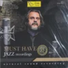 Must Have - Jazz Recording
