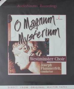 Westminster Choir, Joseph Flummerfelt – O Magnum Mysterium