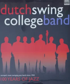 The Dutch Swing College Band – 100 Years Of Jazz