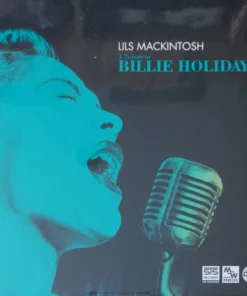 Lils Mackintosh – A Tribute To Billie Holiday