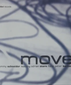 Tommy Schneider & Friends – Move