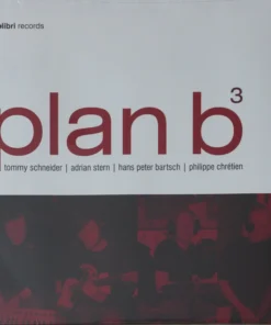 Tommy Schneider & Friends – Plan B3