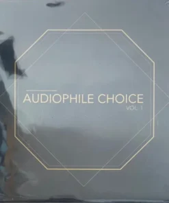 Audiophile Choice Vol. 1