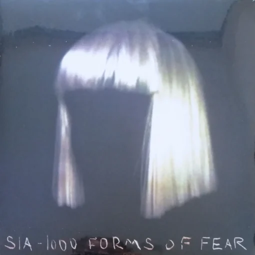 Sia - 1000 Forms Of Fear