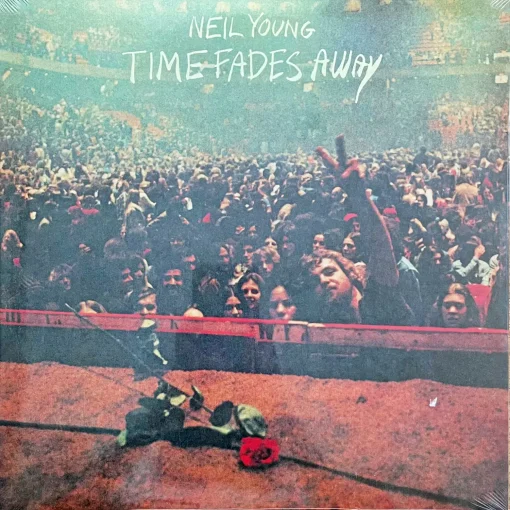 Neil Young - Time Fades Away