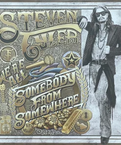 Steven Tyler – We’re All Somebody From Somewhere