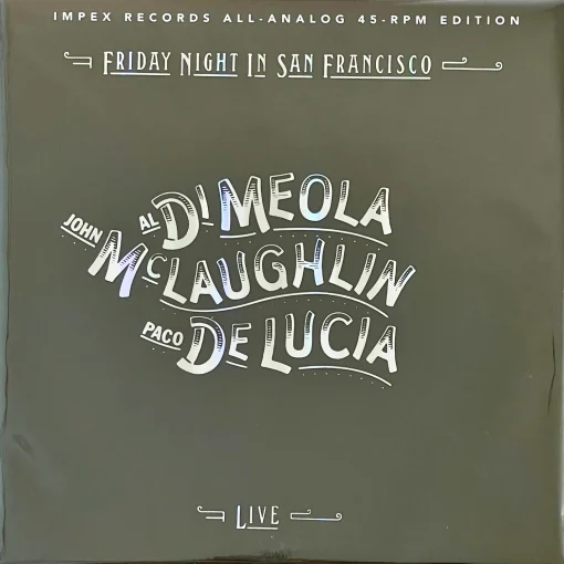 Al Di Meola, John McLaughlin, Paco De Lucía - Friday Night In San Francisco
