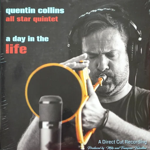Quentin Collins All Star Quintet - A Day in the Life