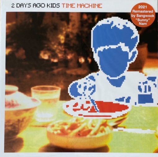 2 Days Ago Kids - Time Machine (Orange Vinyl)