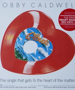 Bobby Caldwell – What You Won’t Do For Love / Open Your Eyes (Heart Shaped Red Vinyl) (10 Inch)
