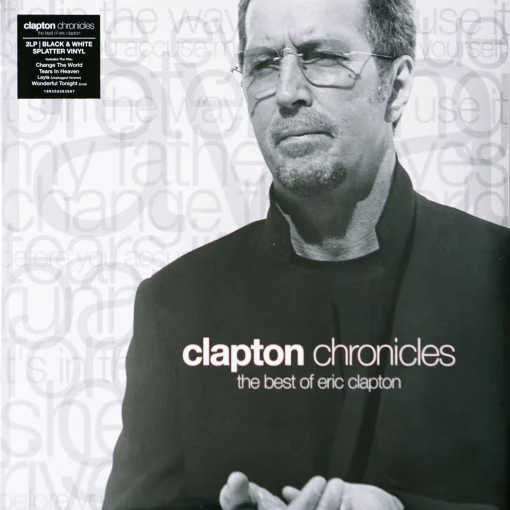 Eric Clapton - Clapton Chronicles: The Best Of Eric Clapton (Black & White Splatter Vinyl)