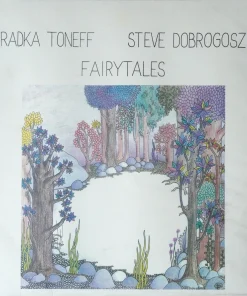Radka Toneff/Steve Dobrogosz: Fairytales