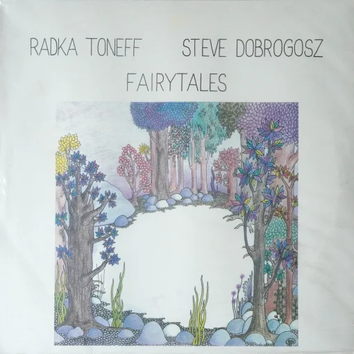 Radka Toneff/Steve Dobrogosz: Fairytales