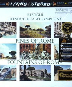 Fritz Reiner – Respighi: Pines of Rome & Fountains of Rome