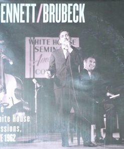 Tony Bennett/Dave Brubeck The White House Sessions Live