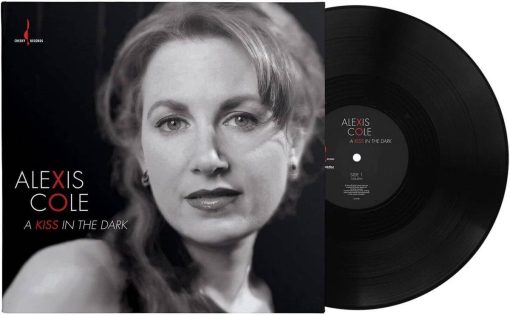 Alexis Cole - A Kiss In The Dark