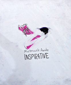 Inspirative – Mysteriously Awake
