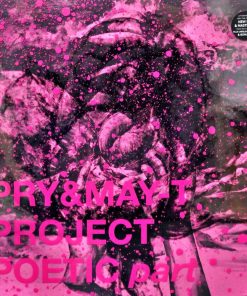 Pry & May-T Project – Poetic Part (Color Vinyl)