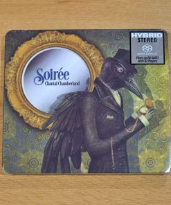 SACD-CD Chantal Chamberland – Soiree