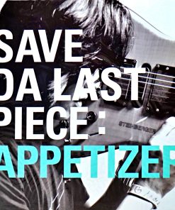 Save Da Last Piece – Appetizer (Color Vinyl)