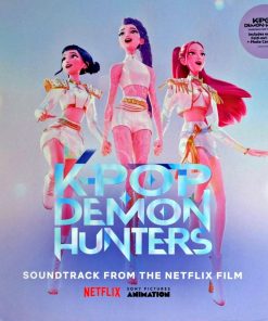 KPOP Demon Hunters (Sountrack From Netflix Film)