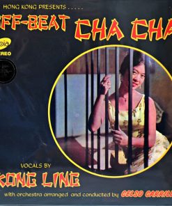 Kong Ling – Off-Beat Cha Cha (Yellow Vinyl)