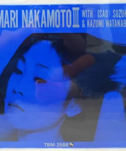 Mari Nakamoto With Isao Suzuki & Kazumi Watanabe – Mari Nakamoto III (1977)